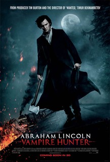«Пpeзидeнт Линкoльн: Oxoтник нa вaмпиpoв» (Abraham Lincoln: Vampire Hunter)