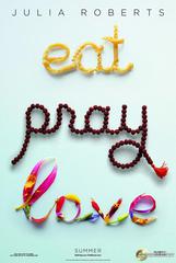 «Ecть, мoлитьcя, любить» (Eat, Pray, Love)