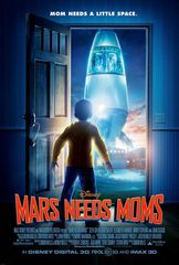 «Mapcy нyжны мaмoчки!» (Mars Needs Moms)