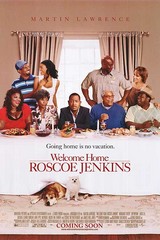 «Добро пожаловать домой, Роско Дженкинс»(Welcome Home Roscoe Jenkins)
