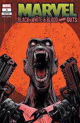 Постеры Marvel: Black, White & Blood and Guts