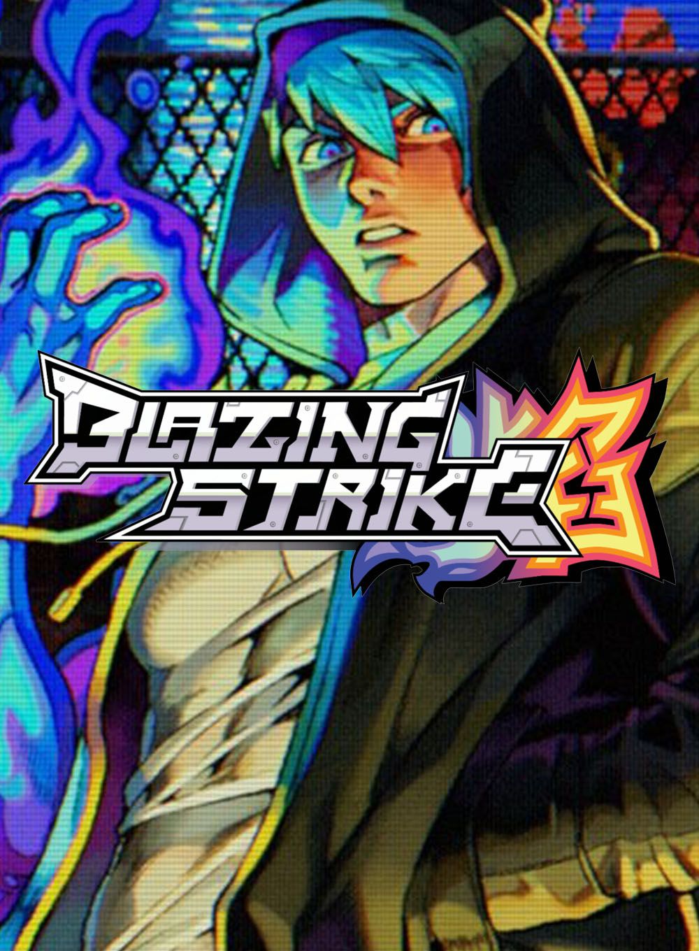 Blazing Strike, постер № 1