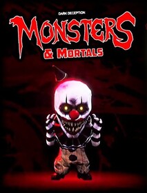Dark Deception: Monsters & Mortals