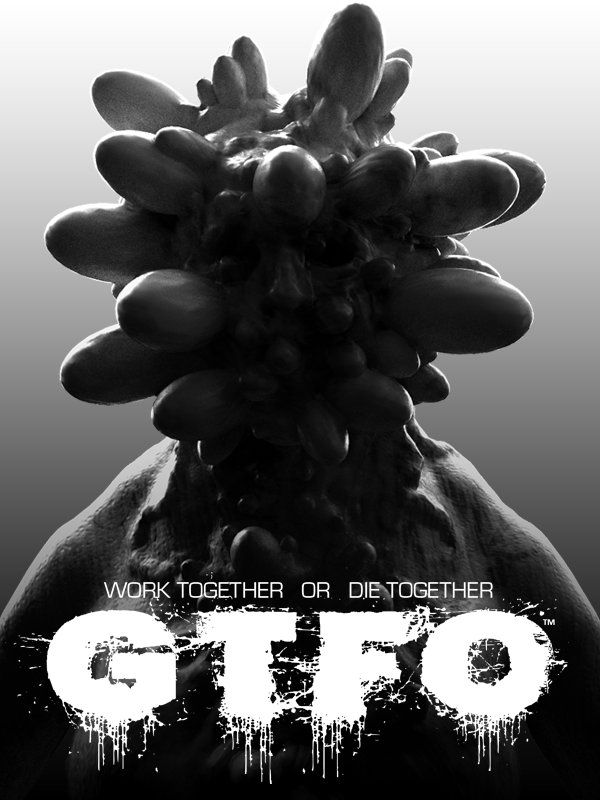 GTFO, постер № 1