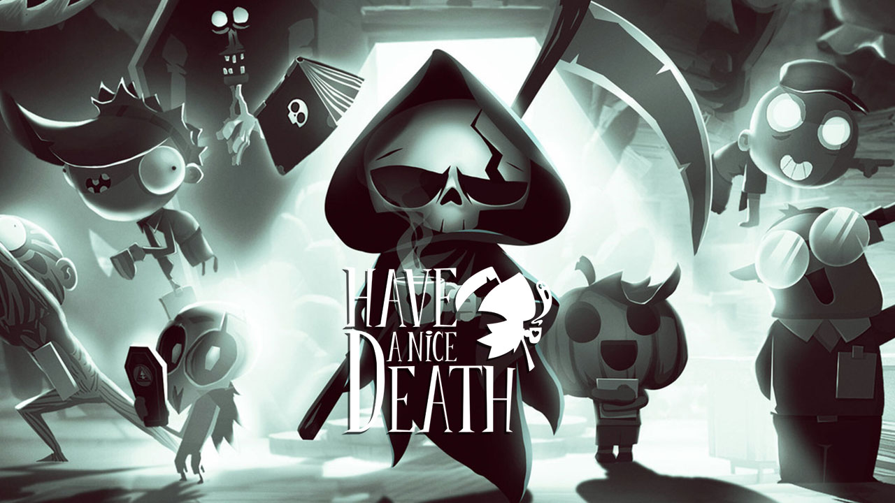 Have A Nice Death, постер № 1