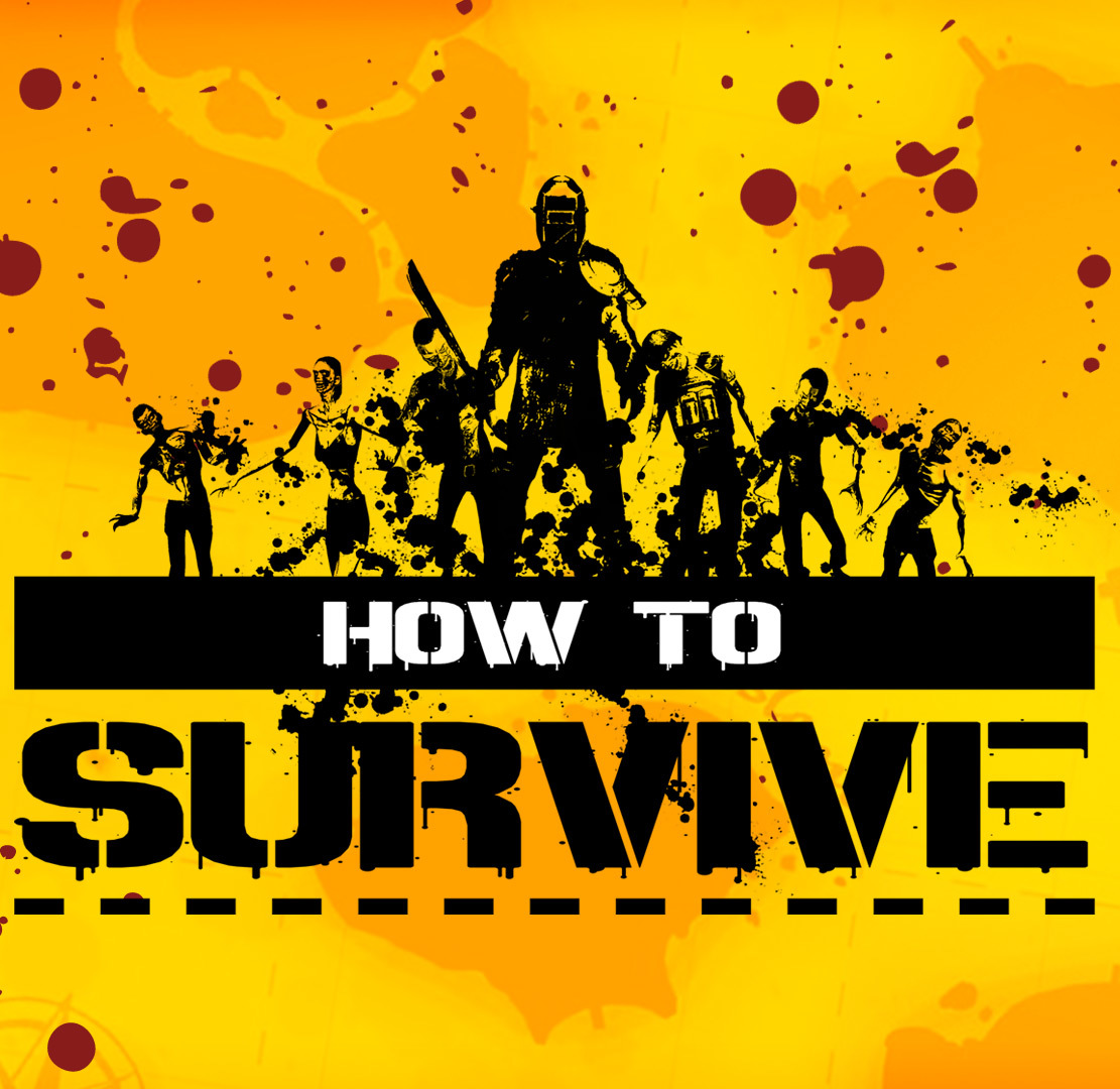 How to Survive, постер № 1