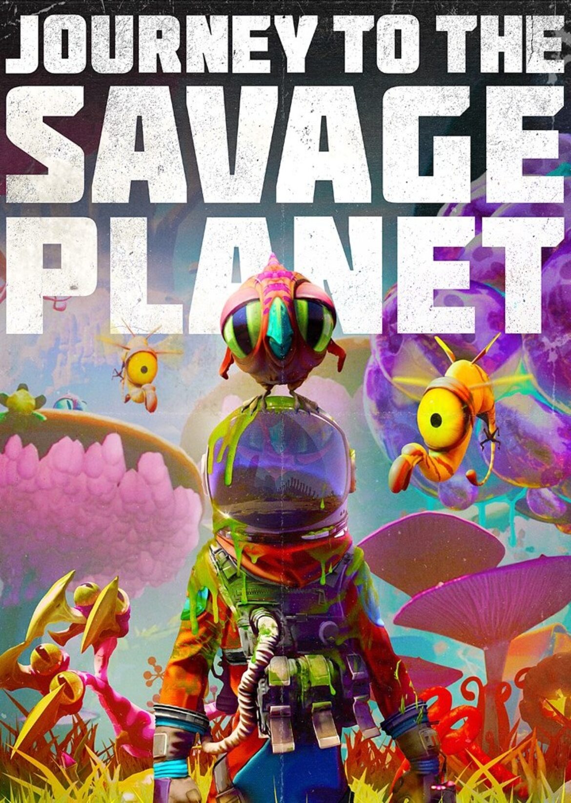 Journey to the Savage Planet, постер № 2