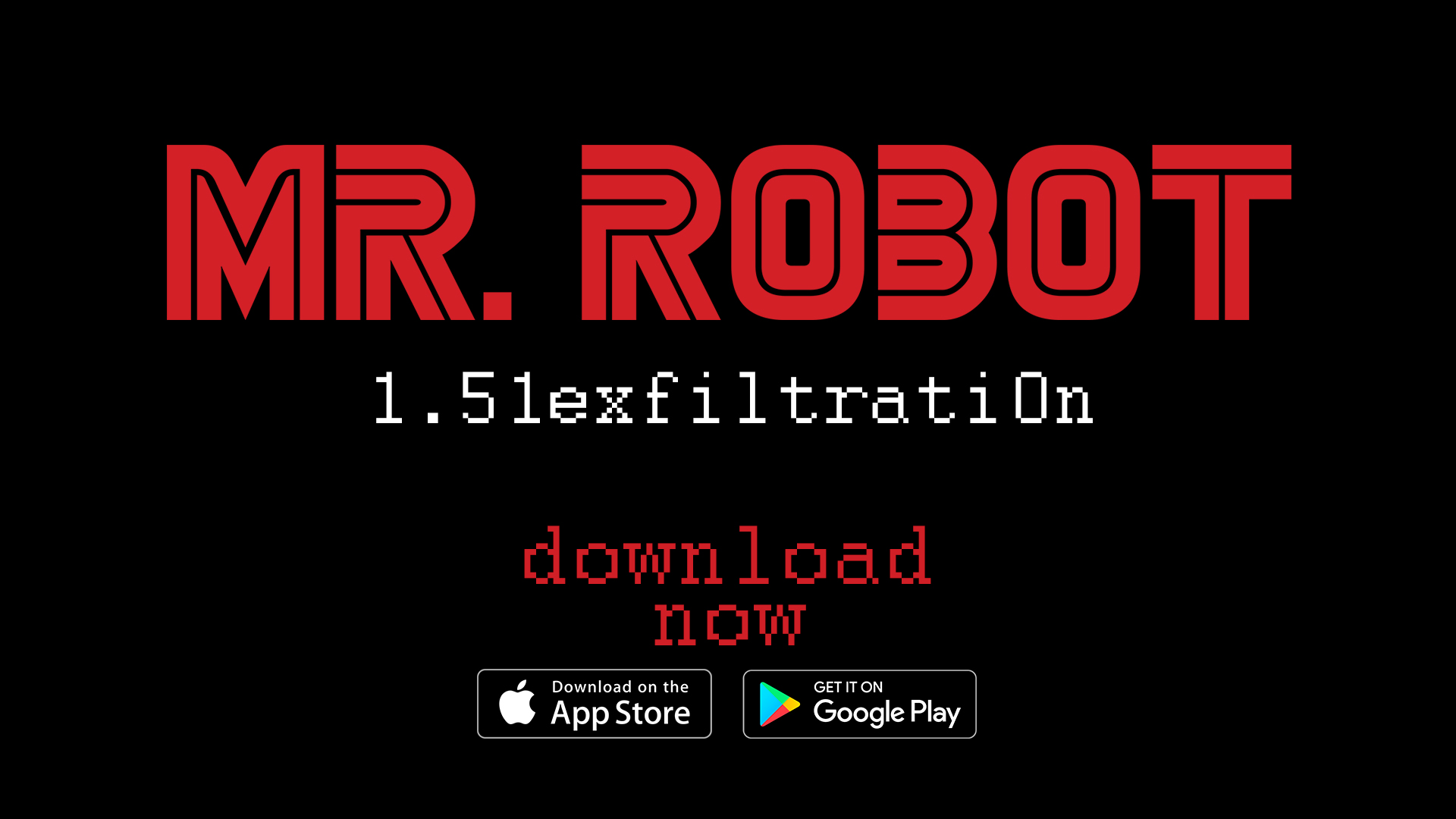 Mr. Robot:1.51exfiltratiOn, постер № 1