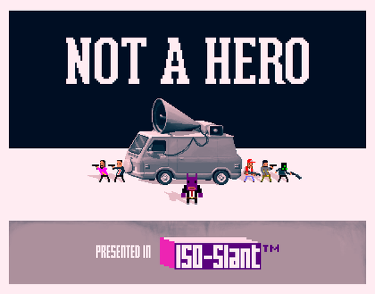 Not a Hero, постер № 1