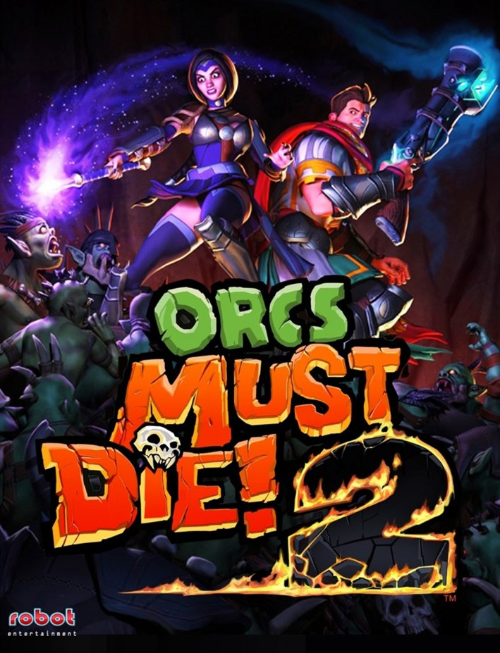 Must 2. Orcs must die! 2. Игра Orcs must die Постер. Orcs must die 2 обложка. Orcs must die 2 постеры.