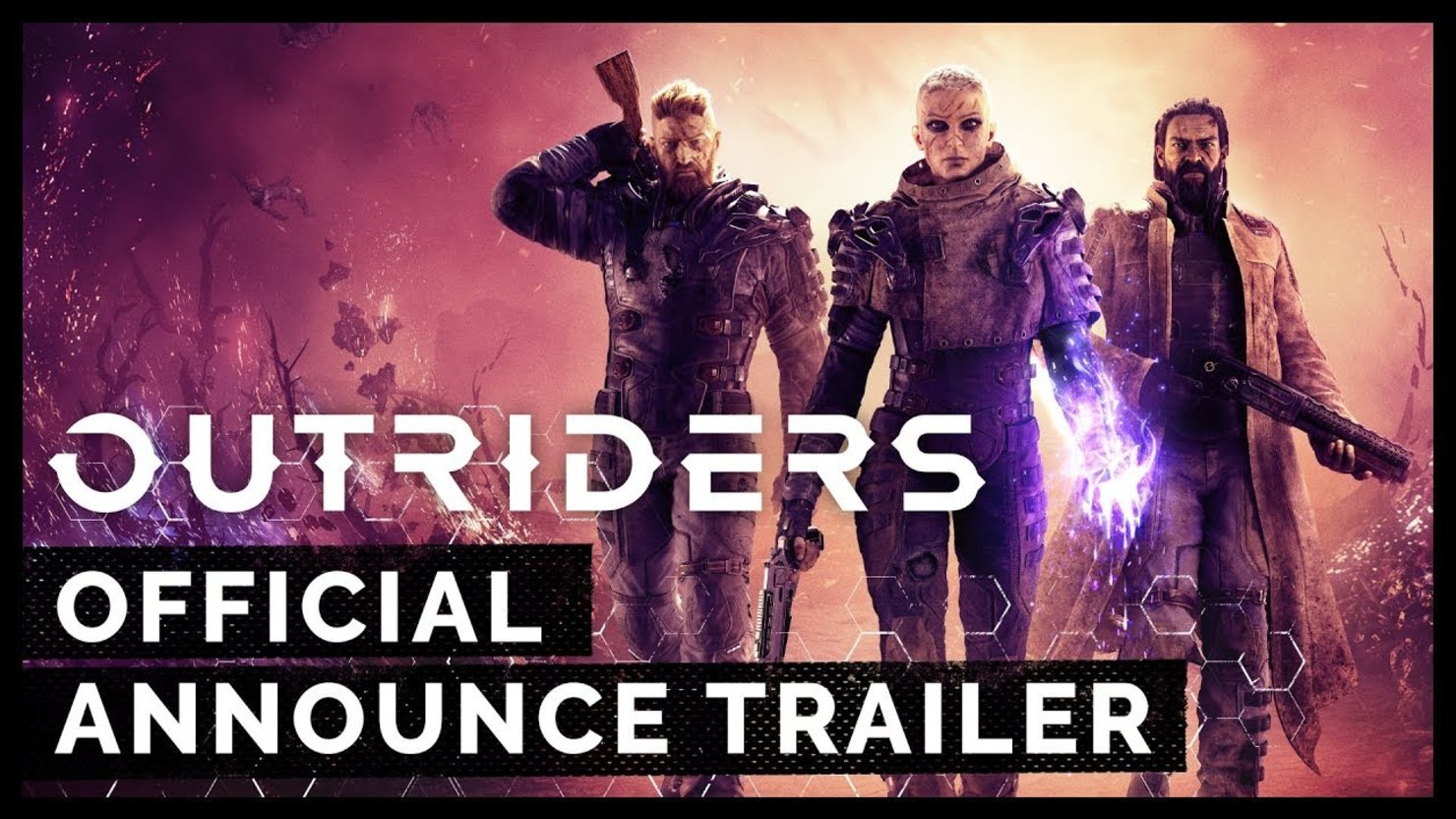 Announce trailer. Оутрайдерс. Outriders Gameplay. Outriders 2021. Outriders Cover.