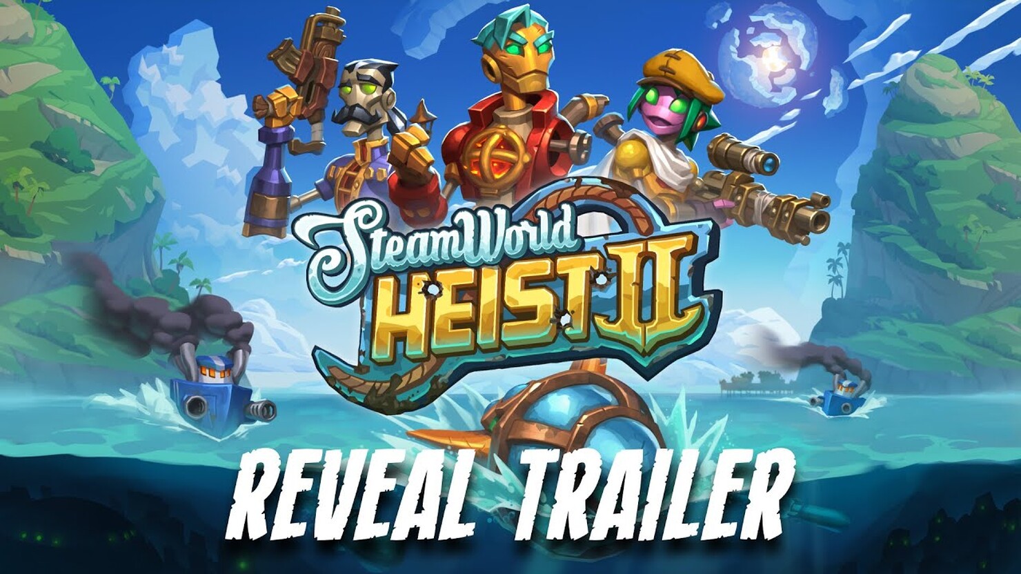 SteamWorld Heist II — все трейлеры игры | КГ-Портал