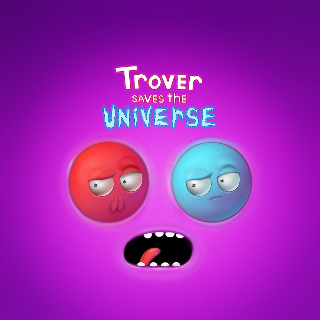 Trover Saves The Universe, постер № 1
