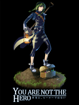 You are not the Hero, постер № 1