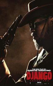 Постеры фильма «Джанго освобождённый»