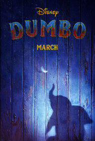 Постеры фильма «Дамбо»