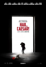 Постеры фильма «Да здравствует Цезарь!»