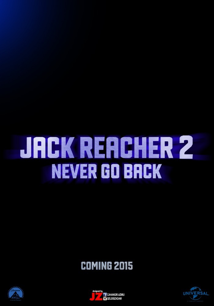 Джек Ричер 2: Никогда не возвращайся, постер № 1