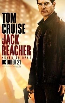 Постеры фильма «Джек Ричер 2: Никогда не возвращайся»