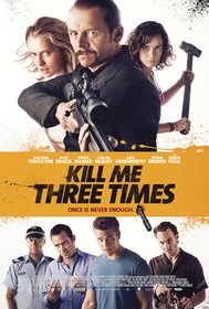 Постеры фильма «Убей меня трижды»