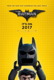 Постеры фильма «Лего Фильм: Бэтмен»