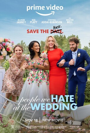Постеры фильма «Люди, которых мы ненавидим на свадьбе»
