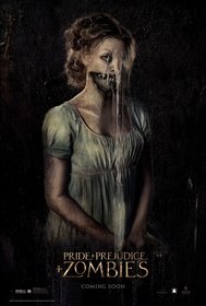 Постеры фильма «Гордость и предубеждение и зомби»
