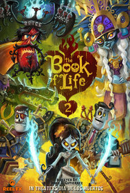 Промо-арт фильма «Книга жизни 2»