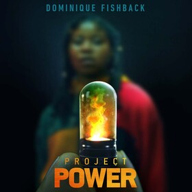 Промо-арт фильма «Проект „Сила“»