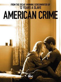 Постеры сериала «Американское преступление»