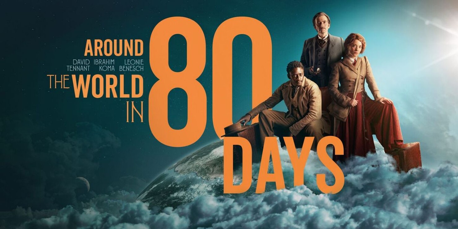 Сериал Вокруг света за 80 дней around the world in 80 days