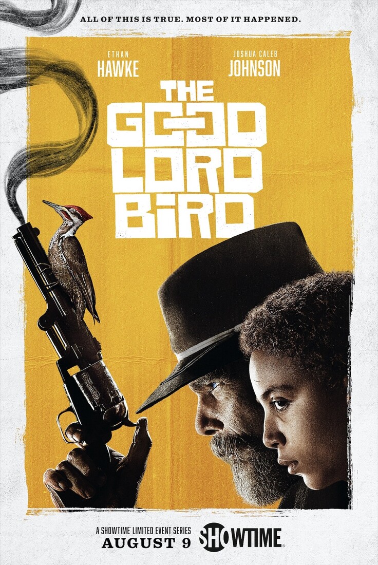 Сериал «Птица доброго Господа» / The Good Lord Bird (2020) — трейлеры, дата  выхода | КГ-Портал