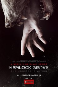 Постеры сериала «Хемлок Гроув»